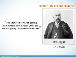 Jpmorgan Quotes About Life. QuotesGram via Relatably.com