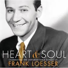 SOUND OFF SPECIAL EDITION: Salute to Frank Loesser Frank, Frank, Frank. HEART &amp; SOUL: Celebrating The Unforgettable Songs Of Frank Loesser SCORE: 9.5/10 - loesser