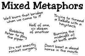 mixed metaphors | SCHOOL IDEAS | Pinterest | Quotes About, Purpose ... via Relatably.com