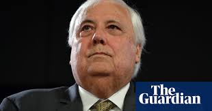 Clive Palmer Files Landmark Lawsuit Against Australia for .3bn Alleged Breach of Free Trade Rules