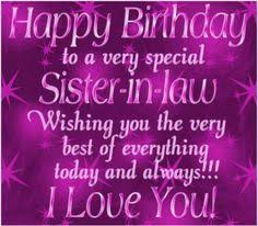 Happy Birthday To A Special Sister In Law Quality Birthday Cards ... via Relatably.com