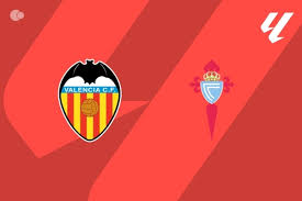 Valencia CF x Celta de Vigo: horário, escalações e estatísticas (Campeonato Espanhol 22/08)