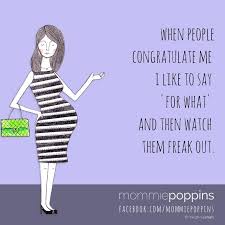 10+ Funny Pregnancy Sayings That Every Woman (And Man) Can Relate ... via Relatably.com