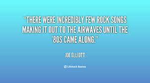 There were incredibly few rock songs making it out to the airwaves ... via Relatably.com