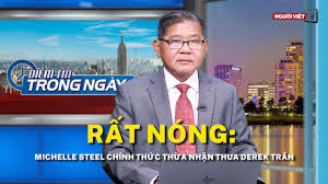 Rất nóng: Michelle Steel chính thức thừa nhận thua Derek Trần