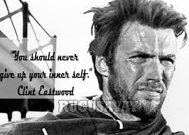 Best Clint Eastwood Quotes. QuotesGram via Relatably.com