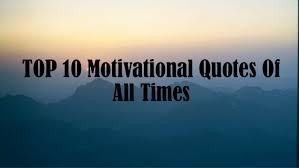 Best Motivational Quotes Of All Time. QuotesGram via Relatably.com