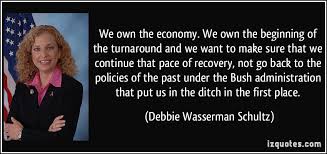 Debbie Wasserman Schultz Quotes. QuotesGram via Relatably.com