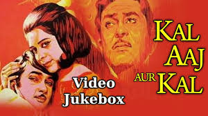 Image result for film (Kal Aaj Aur Kal)(1971)