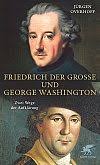Friedrich der Große und George Washington. Jürgen Overhoff - 9783608946475.jpg.15524