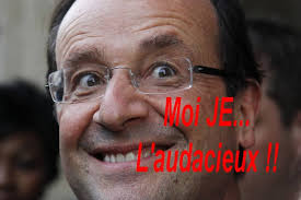 Résultat de recherche d'images pour "hollande l'audacieux"