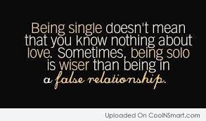 Being Single Quotes and Sayings (58 quotes) - CoolNSmart via Relatably.com