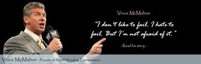 Vince McMahon Quotes by Vince McMahon via Relatably.com