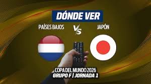 Países Bajos vs Japón: Dónde ver el Mundial 2026 EN VIVO HOY en TV, online y hora del partido del Grupo F