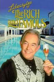 Lifestyles so Rich and Famous, Robin Leach&#39;ll get jealous ... via Relatably.com