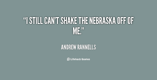 Nebraska Quotes. QuotesGram via Relatably.com