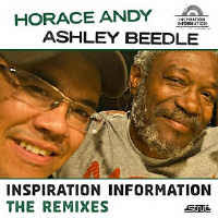... Horace Andy + Ashley Beedle - Inspiration Information Remixes ...