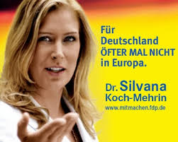 <b>...</b> kommenden Europawahl verlinkt habe, ist da so einiges inzwischen <b>...</b> - silvana-koch-mehrin-von-der-fdp