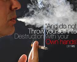 Do not kill yourself, says the Quran. Smoking Kills! Stop smoking ... via Relatably.com