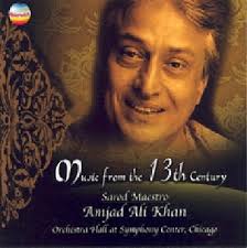 Amjad Ali Khan Music of the 13th Century Album Cover Album Cover Embed Code (Myspace, Blogs, Websites, Last.fm, etc.): - Amjad-Ali-Khan-Music-of-the-13th-Century