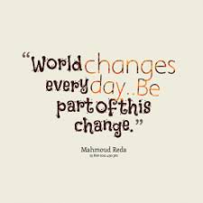 Famous quotes about &#39;World Changes&#39; - QuotationOf . COM via Relatably.com