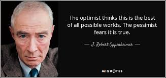 TOP 25 QUOTES BY J. ROBERT OPPENHEIMER (of 78) | A-Z Quotes via Relatably.com