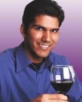 “I grew up in the beverage business, working after school and on weekends to help my father [Arun Abrol] manage, rehabilitate, and build three local New ... - Saraubh_Abrol_Winechateau