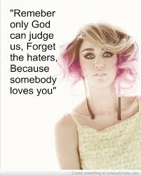 Miley Cyrus Quotes. QuotesGram via Relatably.com