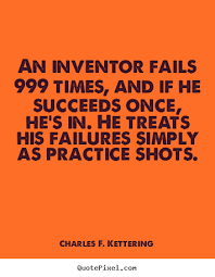 Famous Inventor Quotes. QuotesGram via Relatably.com