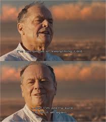 Jack Nicholson Quotes Bucket List. QuotesGram via Relatably.com