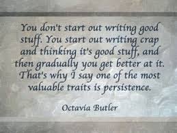 BitterSweet Quotes: Octavia Butler (found online) via Relatably.com