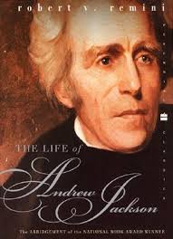 “The Life of Andrew Jackson” by Robert Remini is the single-volume abridgment of the author&#39;s classic three-volume series on Andrew Jackson which was ... - 1088471