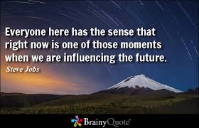 Moments Quotes - BrainyQuote via Relatably.com