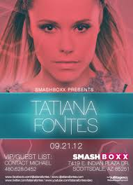 Join Smashboxx this Friday to kick off your weekend with world renowned artist Tatiana Fontes!! Sounds by DJ Tatiana Fontes ♫. 21+ Event - FRI-9_21_12