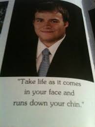 16 Hilariously Clever Yearbook Quotes You Wish You&#39;d Thought Of ... via Relatably.com