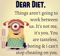 8 Hilarious Diet Quotes - Minion Quotes via Relatably.com