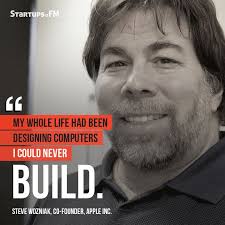 Steve Wozniak- The man who co-founded the next generation of ... via Relatably.com