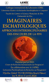 Imaginaires eschatologiques : approches interdisciplinaires des discours de la fin (Djerba, Tunisie)