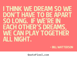 Bill Watterson Quotes. QuotesGram via Relatably.com