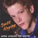 Arms Around the World - Scott Hoying | Songs, Reviews, Credits ... - MI0002032784.jpg?partner=allrovi