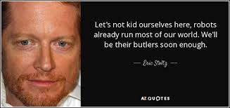 TOP 25 QUOTES BY ERIC STOLTZ | A-Z Quotes via Relatably.com