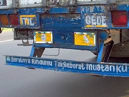 Hasil gambar untuk tulisan lucu di bak truk