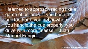 Juan Manuel Fangio quotes: top famous quotes and sayings from Juan ... via Relatably.com