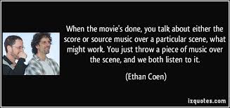 Ethan Coen Quotes. QuotesGram via Relatably.com