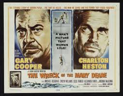 Sobre THE WRECK OF THE MARY DEARE (Misterio en el barco perdido, 1959. Michael Anderson), pesa en su consideración el hecho de ser un proyecto rechazado por ... - 20110328072221-the-wreck-of-mary-deare