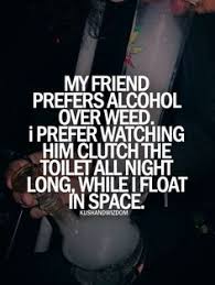 Weed Quotes on Pinterest | Stoner Quotes, Smoking Weed and Cannabis via Relatably.com