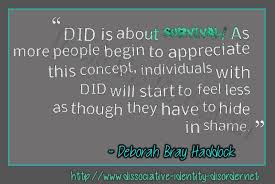 Quotes About Dissociative Identity Disorder (158 quotes) via Relatably.com