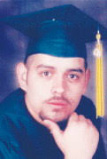 ALVARADO, Michael Jesus Born April 29, 1986, and entered into rest on December 30, 2004. Survived by his dad, Ruben, mom, Graciela (Chela), brothers, ... - 28520_010605_1