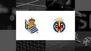 Villarreal vs. Real Sociedad: La Liga Clash Preview