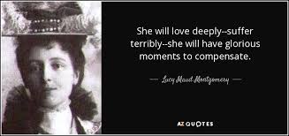 TOP 25 QUOTES BY LUCY MAUD MONTGOMERY (of 473) | A-Z Quotes via Relatably.com